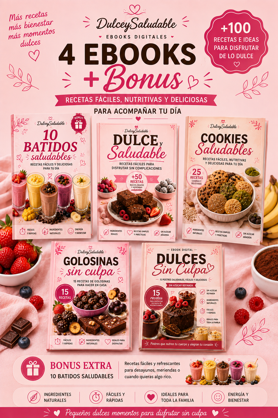 ⭐ Pack Completo DulceySaludable — 4 Ebooks + Bonus